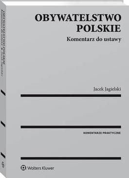 ebook Obywatelstwo polskie. Komentarz do ustawy