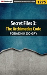 ebook Secret Files 3: The Archimedes Code - poradnik do gry - Katarzyna "Kayleigh" Michałowska