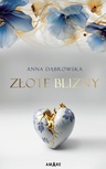 ebook Złote blizny - Anna Dąbrowska,Dąbrowska Anna