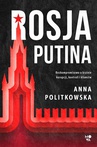 ebook Rosja Putina - Anna Politkowska