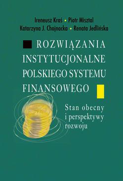 ebook Rozwiązania instytucjonalne polskiego systemu finansowego