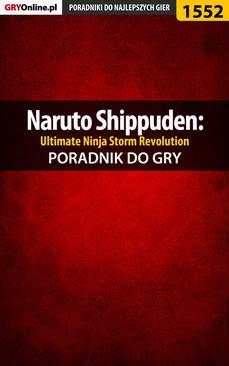 ebook Naruto Shippuden: Ultimate Ninja Storm Revolution - poradnik do gry