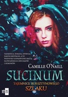 ebook Sucinum. Tajemnice Bursztynowego szlaku - Camille O'Naill