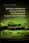 ebook Balistyka wewnętrzna lufowych układów bezodrzutowych w ujęciu teorii bilansów - Zbigniew Wrzesiński
