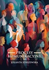 ebook Procesy komunikacyjne - Jolanta Staszewska