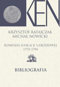 ebook Komisja Edukacji Narodowej 1773-1794. Tom 14. Bibliografia