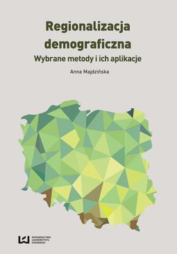 ebook Regionalizacja demograficzna. Wybrane metody i ich aplikacje