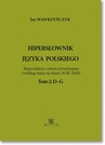 ebook Hipersłownik jęsyka Polskiego Tom 2: D–G - Jan Wawrzyńczyk