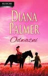 ebook Odważni - Diana Palmer
