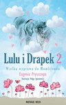 ebook Lulu i Drapek 2. Wielka wyprawa do Mumlilendu - Eugenia Pryszczepa