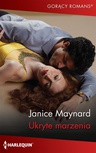 ebook Ukryte marzenia - Janice Maynard