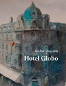 ebook Hotel Globo - Michał Muszalik