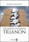 ebook Węgierski Syndrom Trianon - Bogdan Góralczyk