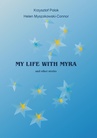ebook My Life With Myra (and other stories) - Krzysztof Polok,Helen Myszakowski-Connor