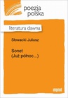 ebook Sonet (Już północ...) - Juliusz Słowacki