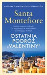 ebook Ostatnia podróż "Valentiny" - Santa Montefiore