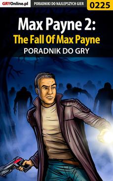 ebook Max Payne 2: The Fall Of Max Payne - poradnik do gry