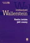 ebook Koniec świata jaki znamy - Immanuel Wallerstein
