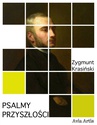 ebook Psalmy Przyszłości - Zygmunt Krasiński