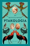 ebook Ptakologia - Sy Montgomery