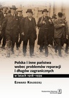 ebook Polska i inne państwa wobec problemów reparacji i długów zagranicznych w latach 1918-1939 - Edward Kołodziej
