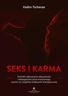 ebook Seks i karma - Vadim Tschenze