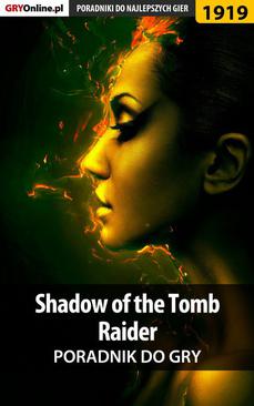 ebook Shadow of the Tomb Raider - poradnik do gry