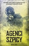 ebook Agenci szpicy - Artur Pilch