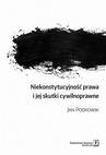 ebook Niekonstytucyjność prawa i jej skutki cywilnoprawne - Jan Podkowik
