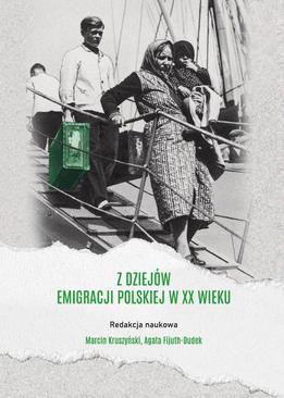 ebook Z dziejów emigracji polskiej w XX wieku