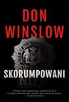 ebook Skorumpowani - Robert Kviby,Don Winslow