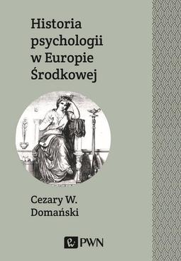 ebook Historia psychologii w Europie Środkowej