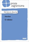 ebook O Miłości -  Stendhal