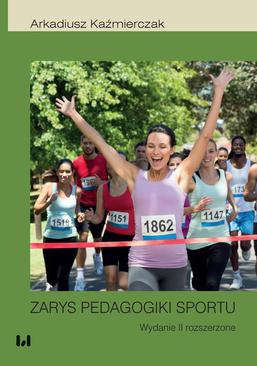 ebook Zarys pedagogiki sportu. Wydanie 2 rozszerzone
