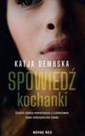 ebook Spowiedź kochanki - Katja Dembska