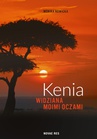 ebook Kenia widziana moimi oczami - Monika Nowicka