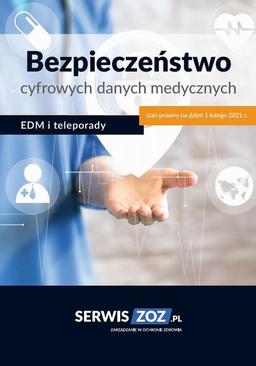 ebook Bezpieczeństwo cyfrowych danych medycznych – EDM i teleporady