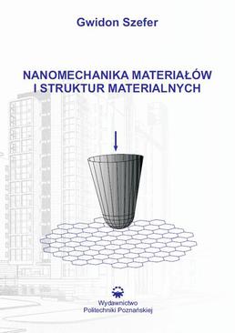 ebook Nanomechanika materiałów i struktur materialnych