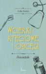 ebook Wcierki rtęciowe i obcęgi - Zofia Karaś
