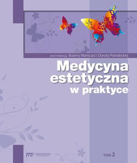 ebook Medycyna estetyczna w praktyce. TOM 2