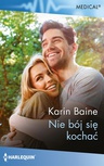 ebook Nie bój się kochać - Karin Baine