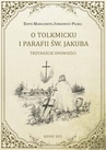 ebook O Tolkmicku i parafii św. Jakuba - trzynaście opowieści - Edith Marguerite Jurkiewicz-Pilska