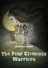 ebook The Four Elements Warriors - Christian Shane