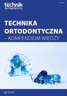 ebook Technika ortodontyczna - kompendium wiedzy - praca zbiorowa