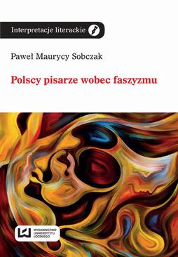 ebook Polscy pisarze wobec faszyzmu