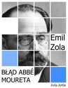 ebook Błąd Abbé Moureta - Emil Zola