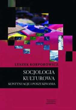 ebook Socjologia kulturowa. Kontynuacje i poszukiwania