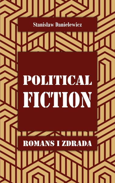 Okładka:Political fiction Romans i zdrada 