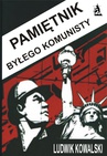 ebook Pamiętnik byłego komunisty - Ludwik Kowalski