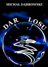 ebook Dar losu - Michał Dąbrowski